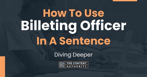How To Use Billeting Officer In A Sentence Diving Deeper