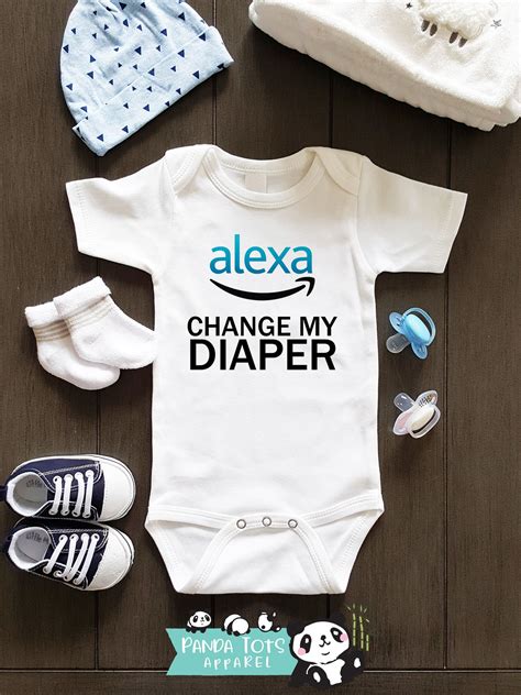 Alexa Change My Diaper Baby Bodysuit One Piece Funny Baby Onesies