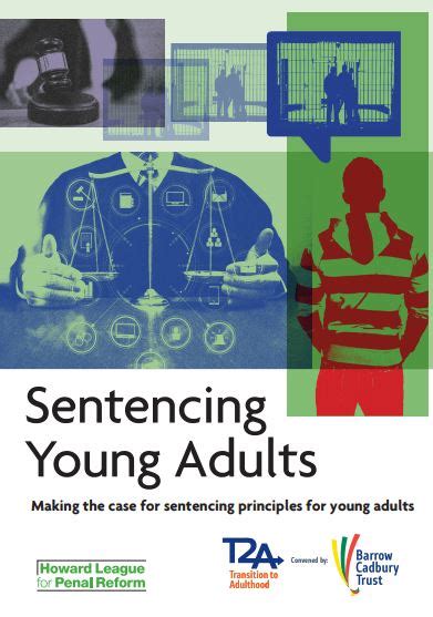 The Howard League Sentencing Young Adults