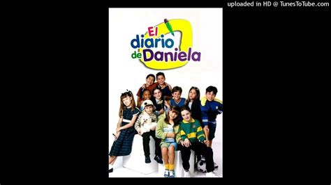 El Diario De Daniela Soundtrack Impacto Youtube