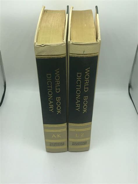 The World Book Encyclopedia Dictionary A-K L-Z 1968 Edition Thorndike