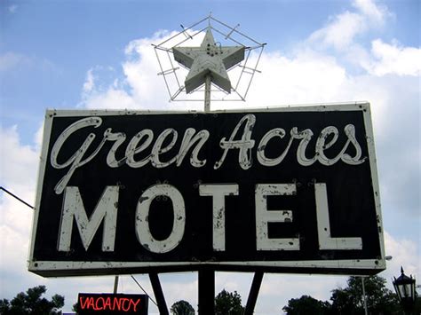 Green Acres Motel Sign Pittsfield Illinois Todd Franklin Flickr