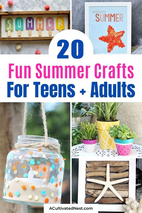 20 Fun Summer Crafts For Teens And Adults A Cultivated Nest