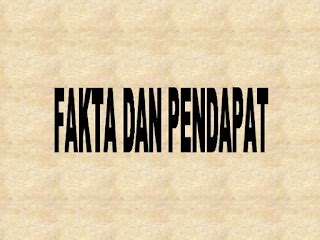 Berikut ini terdapat beberapa contoh kalimat fakta dan opini, yakni sebagai berikut Contoh Kalimat Fakta dan Opini | MATERI PELAJARAN