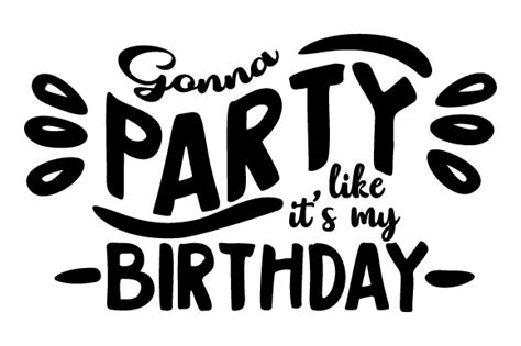 Download Gonna party like it's my birthday SVG Cut file by Creative ...