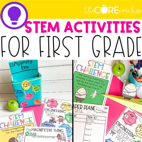 Stem Activities To Encourage Hands On Learning In First Grade