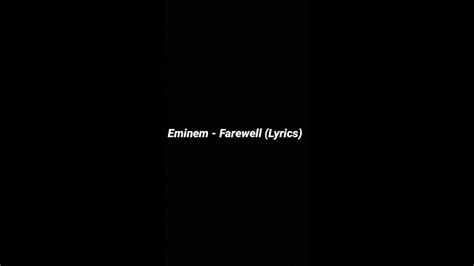Eminem Farewell Lyrics Youtube