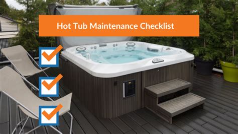Checklist 6 Steps For Hot Tub Maintenance Zagers Pool And Spa