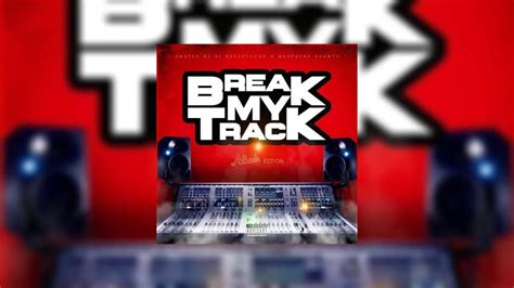 Break My Track Atl Edition Mixtape Hosted By Dj Westside Dj Deceptacon