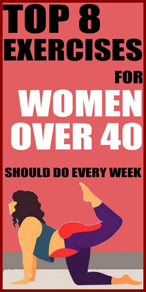 8 Exercises Women Over 40 Should Do Every Week Click En The Foto To See