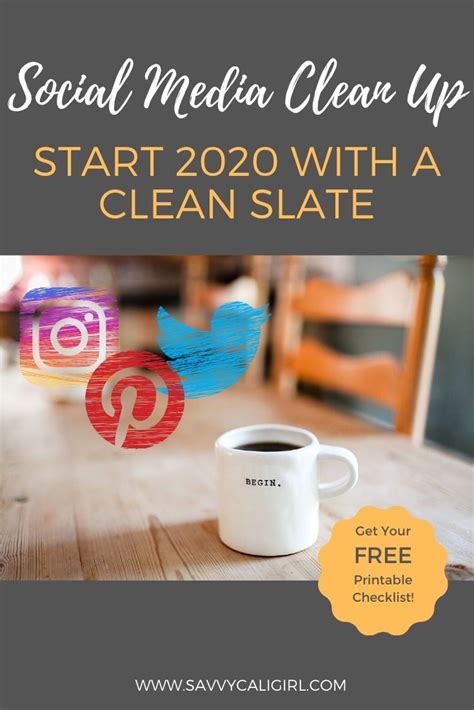 How To Do A Social Media Clean Up Start 2020 With A Fresh Slate