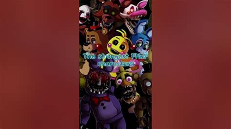The Strongest Fnaf Characters Youtube
