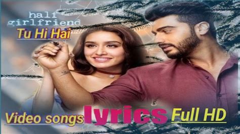 Phir Bhi Tumko Chahunga Full Hd Video Heart Touchin Song Half Girlfriend Arjun Singh Shraddha