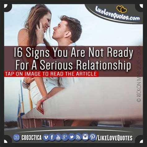 16 Signs You Are Not Ready For A Serious Relationship Serious