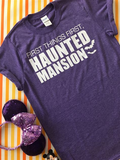First Things First Haunted Mansion Tee Disney World Etsy Magic