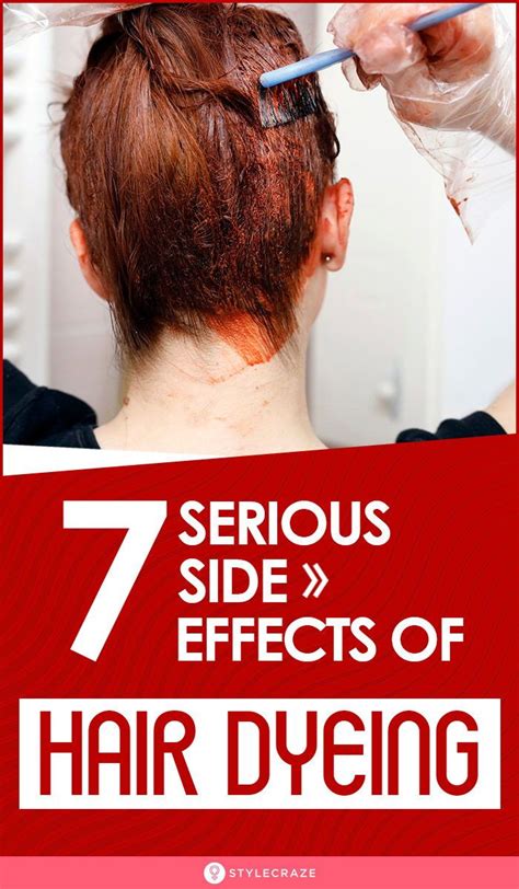 7 Side Effects Of Hair Dyeing Bleach Hair Dye Dyed Hair Hair Dye Colors