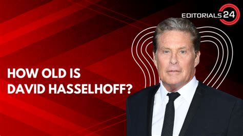 How Old Is David Hasselhoff Age Wife Career Networth And More Updates