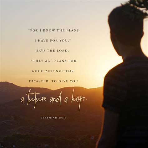 Jeremiah 2911 For I Know The Plans I Have For You” Says The Lord