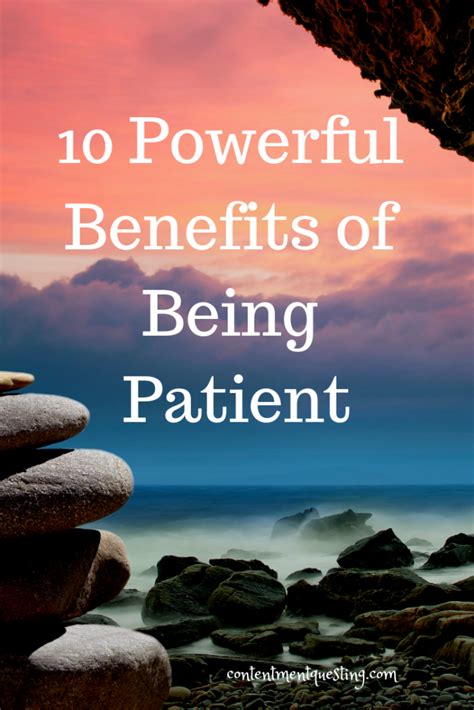 10 Powerful Benefits Of Being Patient Patient How To Memorize Things