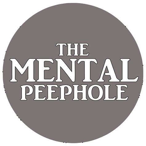 The Mental Peephole