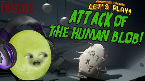 Gaming Grape Plays Inside Attack Of The Human Blob Youtube