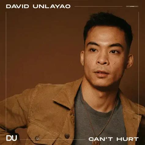 David Unlayao Cant Hurt Lyrics Genius Lyrics