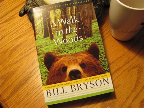 My Next 20 Years Of Living A Walk In The Woods By Bill Bryson