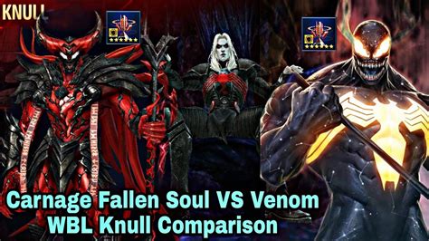 Carnage Fallen Soul Vs Venom Wbl Knull Comparison Marvel Future Fight Youtube