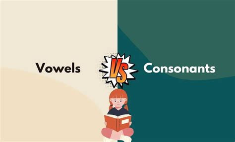 Vowels Vs Consonants Whats The Difference With Table