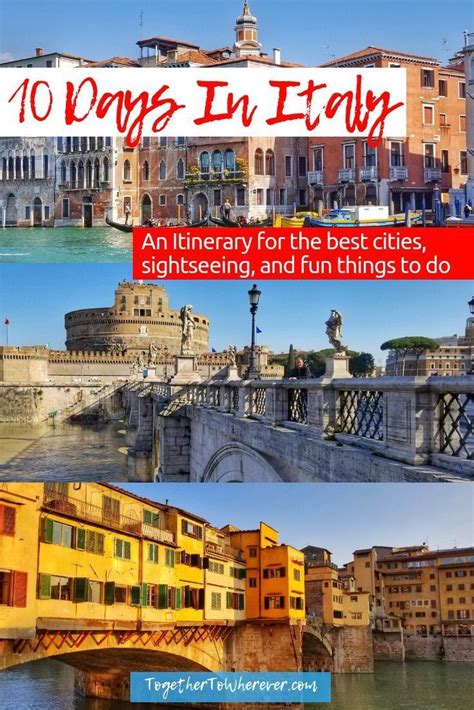 Travel To The Top Cities In Italy In This 10 Day Itinerary Heres How
