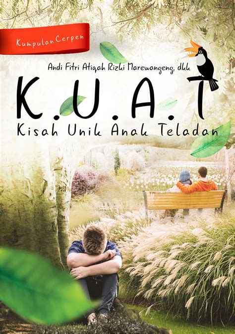 Novel KUAT - Penerbit Buku Pendidikan Deepublish Yogyakarta