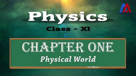 Physics Class Xi Chapter 1 Physical World Demo Video English