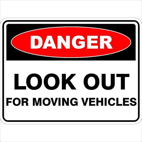 look out for moving vehicles buy now discount safety signs australia