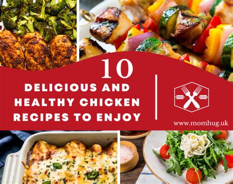 10 Delicious And Healthy Chicken Recipes To Enjoy Momhug