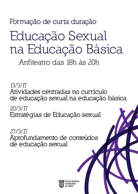 Ação De Formação De Curta Duração Educação Sexual Na Educação Básica Escola Superior De
