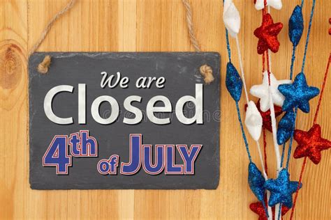 We Are Closed 4th Of July Chalkboard Sign Stock Image Image Of