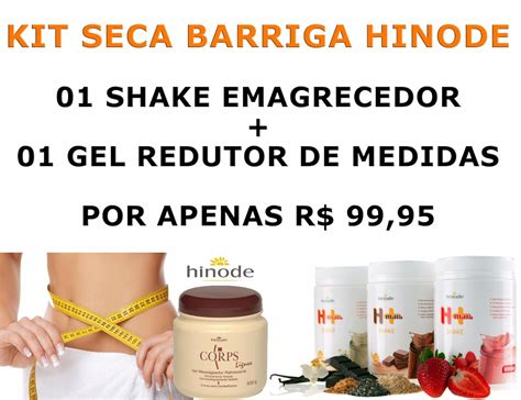 Kit Seca Barriga Shake Emagrecedor H Hinode Gel Redutor R 9995 Em Mercado Livre