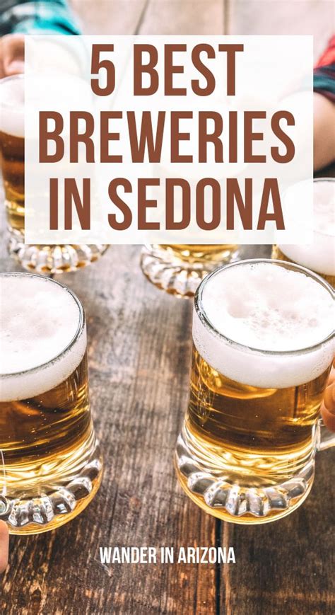 5 Best Breweries In Sedona Arizona You Should Visit Di 2024