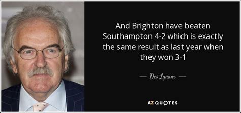 Quotes About Brighton 53 Quotes