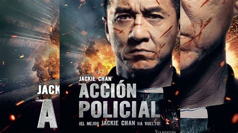 Jackie Chan Historia Policial Pelicula Completa En EspaÑol Mejores