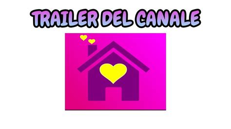 Trailer Canale Youtube
