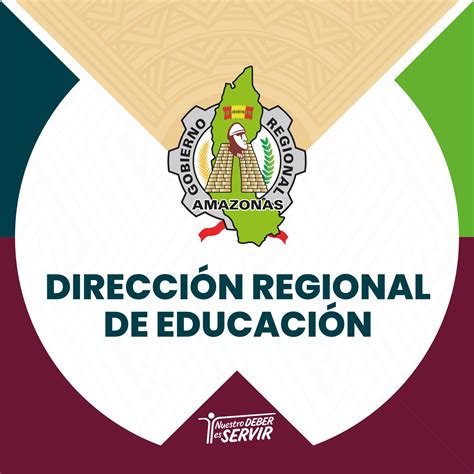 Dirección Regional De Educación Amazonas Chachapoyas