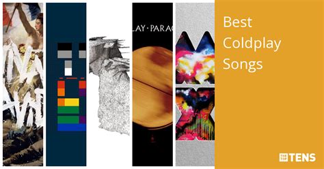 Top 10 Best Coldplay Songs Thetoptens