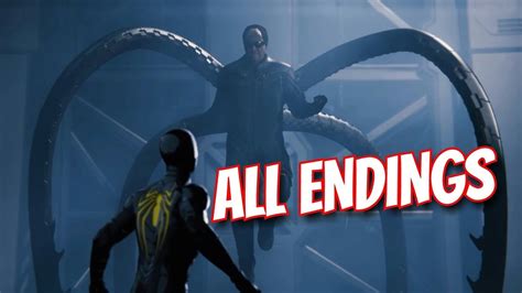 Doctor Octopus Final Boss Fight Wt All After Credits Scenes Ending