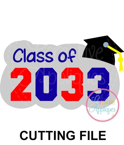 Class Of 2033 Cutting File Svg Dxf Eps Creative Appliques