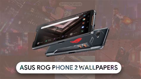 Asus Rog Phone 2 Wallpapers 24 Fhd Wallpapers Droidviews