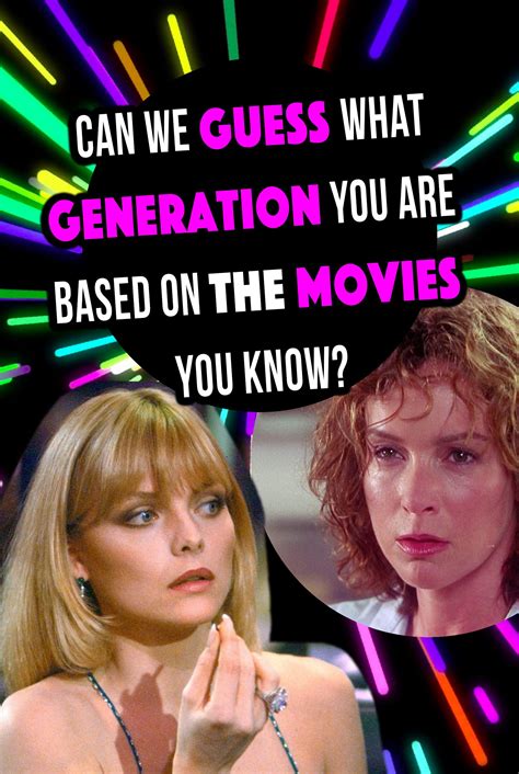 Quiz: Can We Guess What Generation You Are Based On The Movies You Know