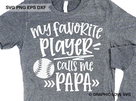 Baseball Papa Svg T For Papa Svg My Favorite Player Calls Etsy