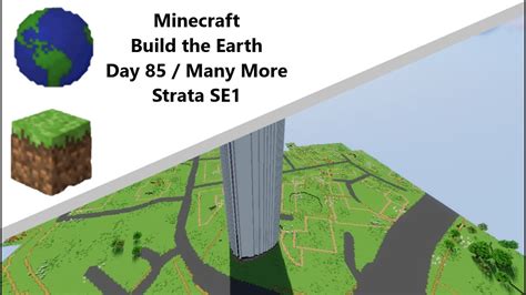 Building The Earth Minecraft Day 85 Of Building Youtube