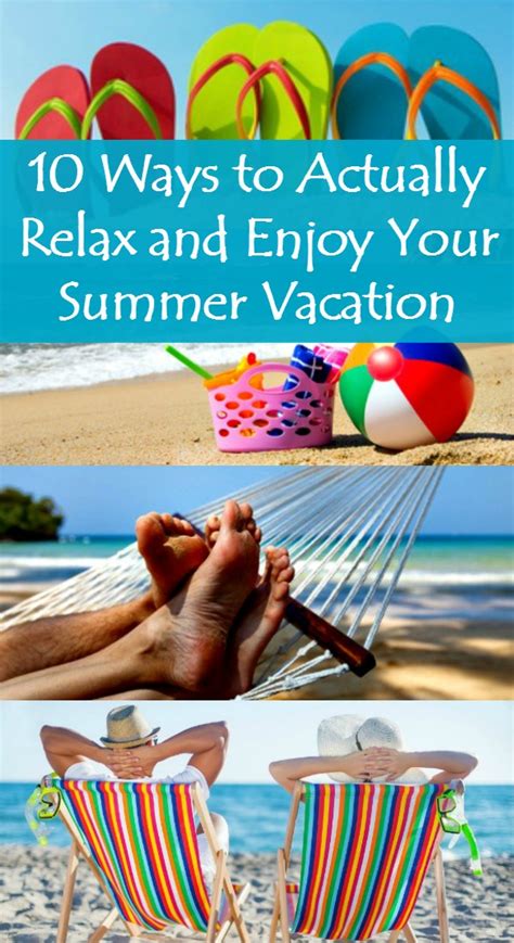 10 Ways To Actually Relax And Enjoy Your Summer Vacation